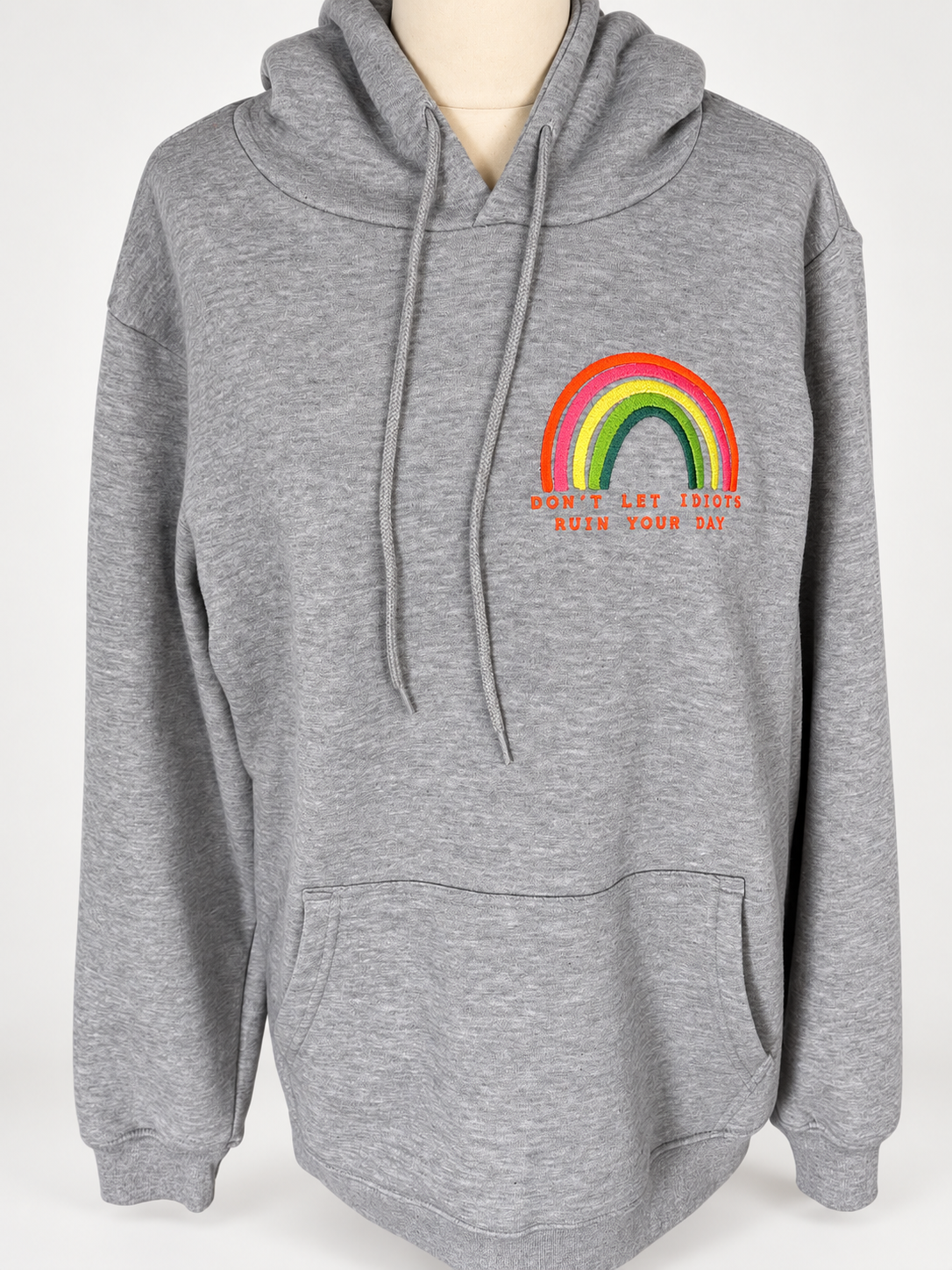 Hoodie „Don’t Let Idiots Ruin Your Day“ – bestickt