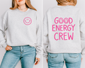 GOOD ENERGY CREW – Sweatshirt