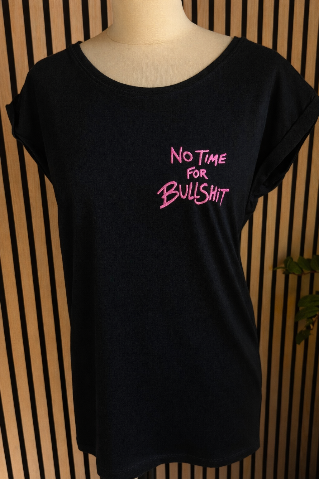 Shirt No Time for Bullshit - Das perfekte Shirt für echte Ansagen