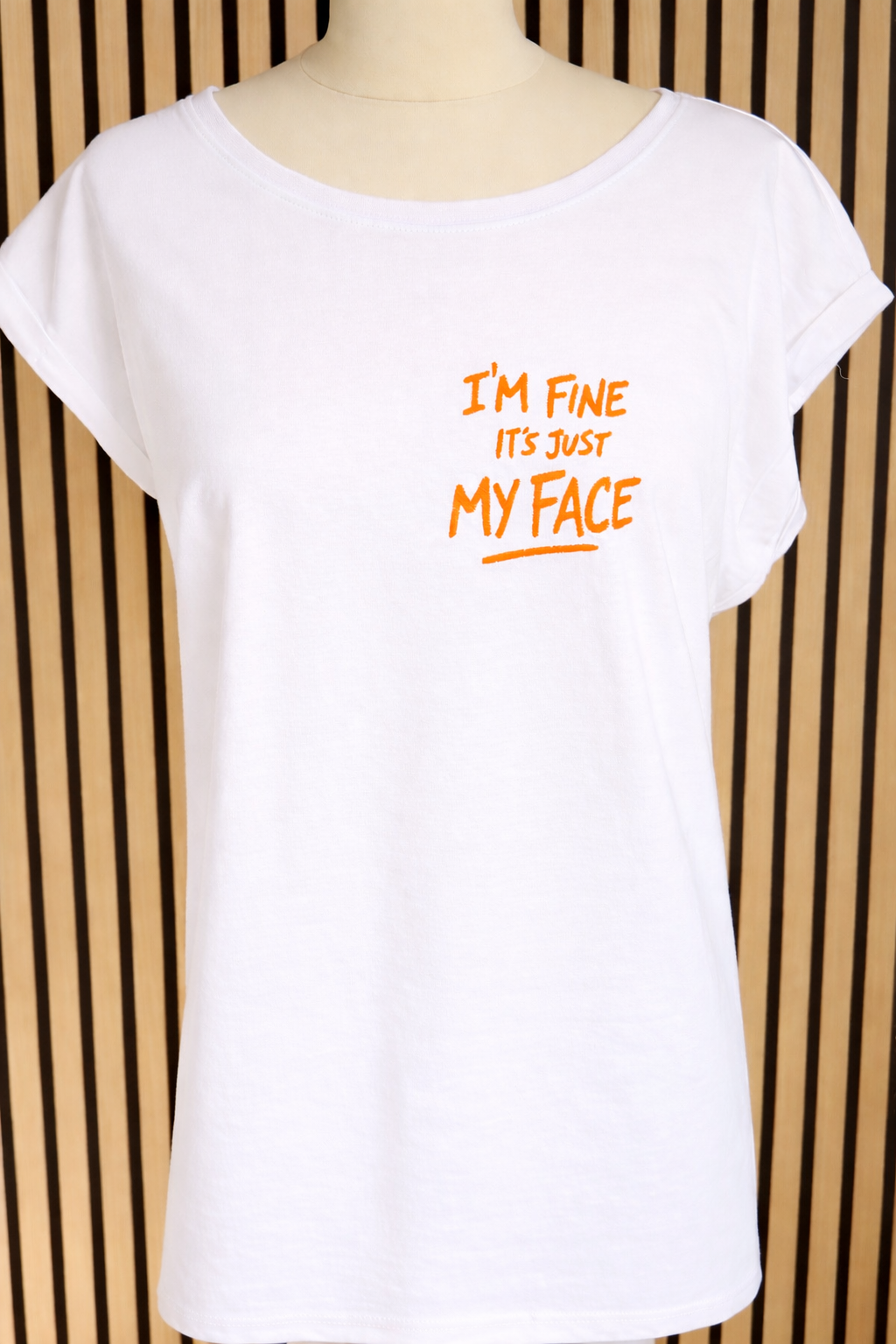 I‘m Fine, it‘s just my Face